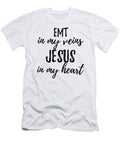 Emt in My Veins Jesus in My Heart Funny Christian Coworker Gift Funny Gift Ideas T-Shirt
