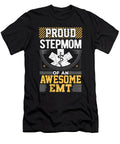 Emt Step Mom Gift Proud Stepmom of an Awesome Emt Kanig Designs T-Shirt