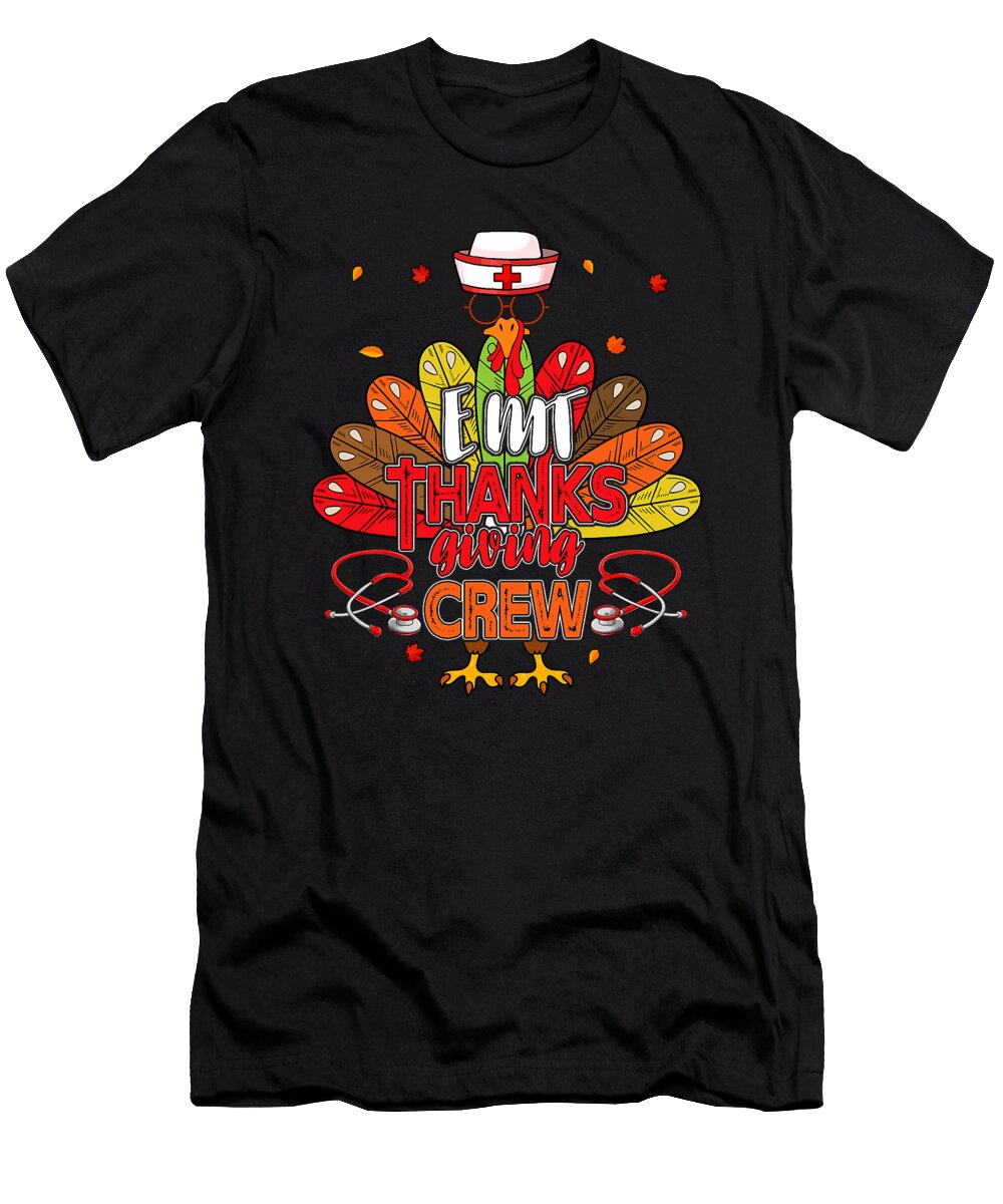 Emt Thanksgiving Crew Costume Turkey Nurse Lover Studi Alex T-Shirt