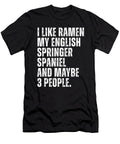 English Springer Spaniel Dog Owner Ramen Noodles Zyneu Gangd T-Shirt