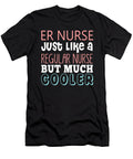 Er Nurse Just Like a Regular Nurse But Much Cooler Jacob Zelazny T-Shirt