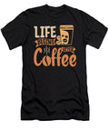 Espresso Life Begins After Coffee Caffeine Latte Tshirtconcepts Marvin Poppe T-Shirt