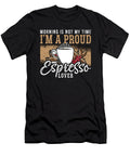 Espresso Lover Morning Is Not My Time Coffee Lover Tshirtconcepts Marvin Poppe T-Shirt