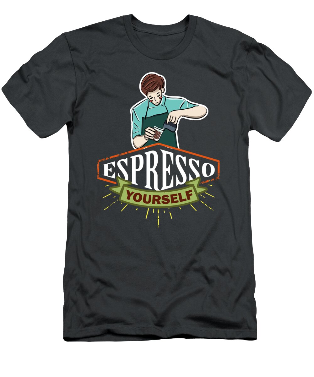 Espresso Yourself Barista for Men Women Coffee Addict Maker Brewer Crazy Squirrel T-Shirt