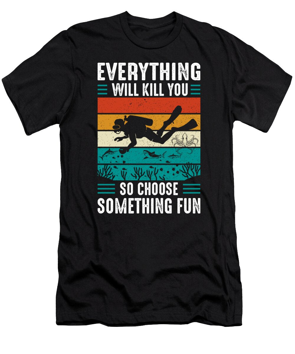 Everything Will Kill You Honey Shop Art T-Shirt