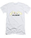 Ew David Mary Gerdes T-Shirt