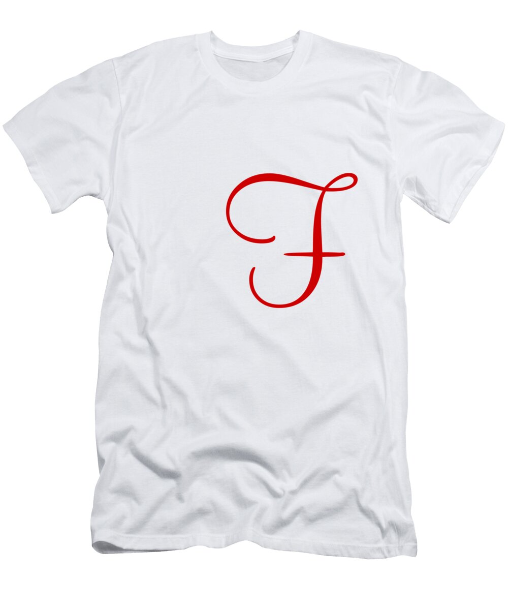 F in Red Simple Script Custom Home Fashions T-Shirt