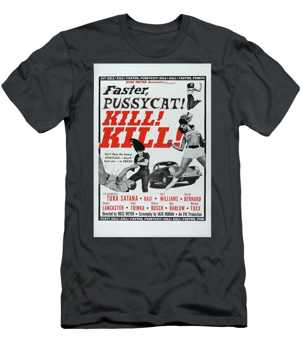 Faster Pussycat Kill Kill Original Movie Poster T-Shirt