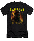 Faster Than Any Flame Fireman Firefighter Firefighting Maximus Designs T-Shirt