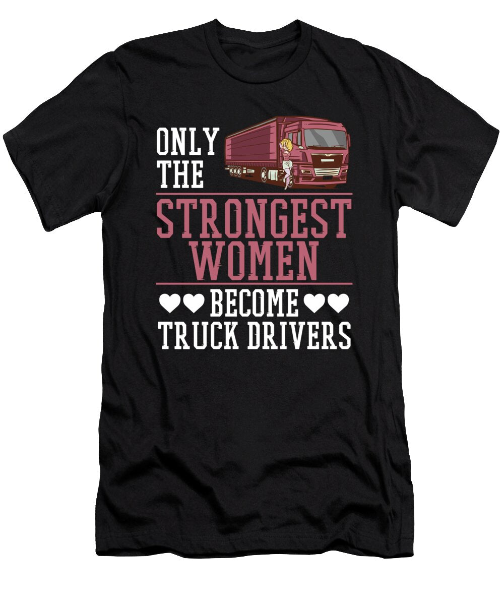 Female Truck Driver Trucker Trucking Female Truck Driver Crazy Squirrel T-Shirt