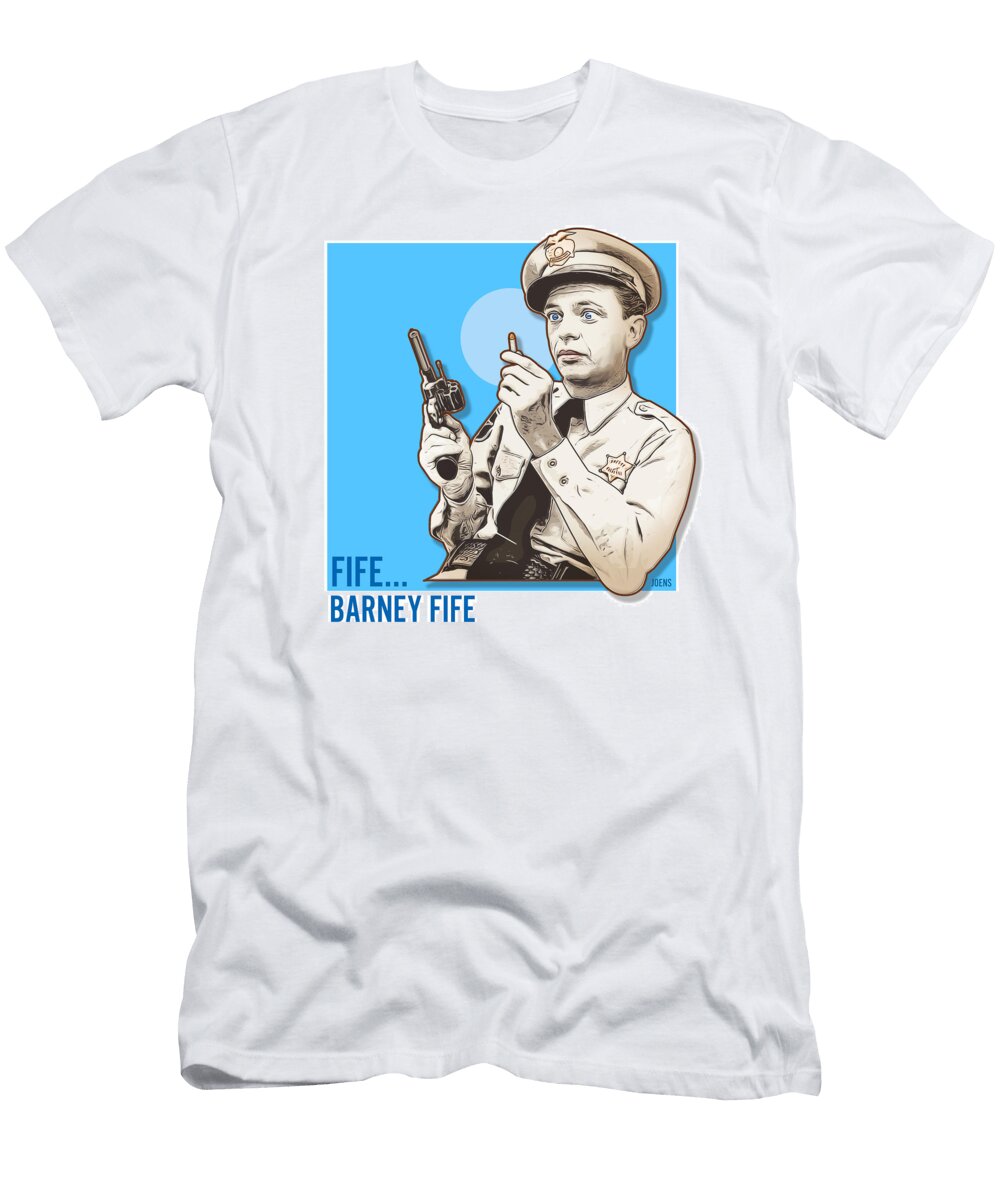 Fife Barney Fife Greg Joens T-Shirt