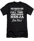 Fire Fighter Emt Ninja Job Gift Item Shi Hu Kang T-Shirt