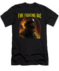 Fire Fighting Bae Fire Rescue Firefighting Firefighter Maximus Designs T-Shirt