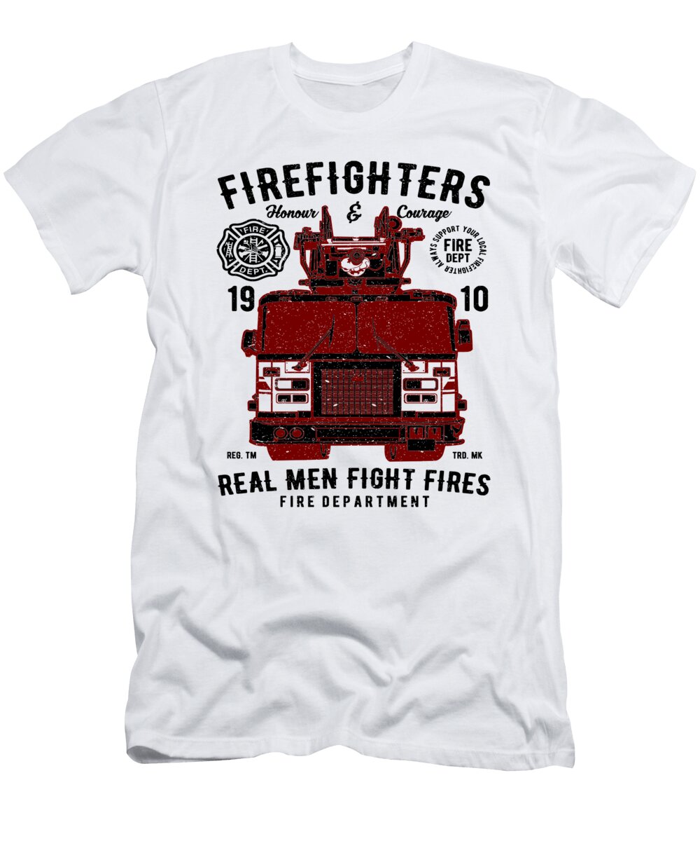 Firefighters Real Men Fight Fires Fireman Florian Dold Art T-Shirt