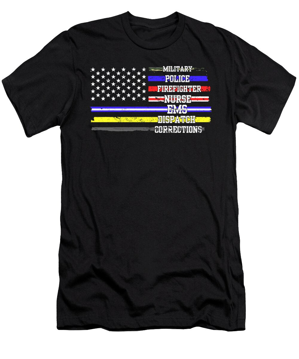First Responders Hero Flag Nurse Ems Police Fire Maximus Designs T-Shirt