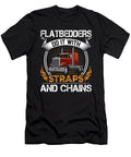 Flatbedders Do It with Straps and Chains Trucker Licensed Art T-Shirt