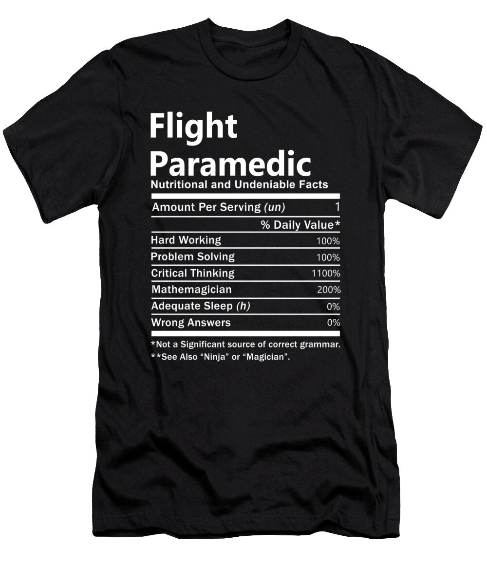 Flight Paramedic Nutrition Factors Gift Item Shi Hu Kang T-Shirt