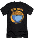 Foodies Funny Food Ramen Noodles Send Noods Food Puns Gift Thomas Larch T-Shirt