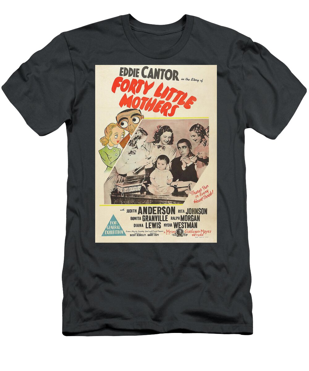 Forty Little Mothers 1940 Movie Poster T-Shirt