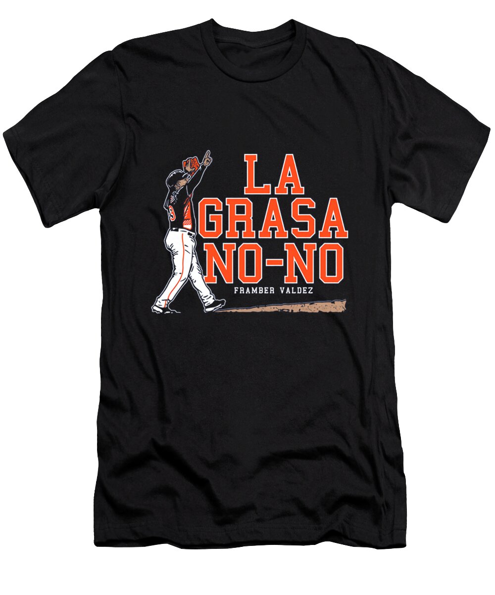 Framber Valdez LA Grasa No No Ozlem Altin T-Shirt