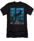Free Diving Is My Lifestyle Apnoe Dive Freediver Tshirtconcepts Marvin Poppe T-Shirt