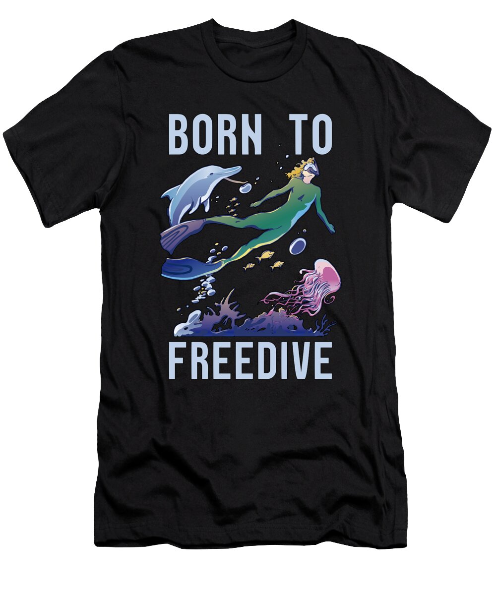 Freedive Born to Freedive Freediving Fish Apnoe Tshirtconcepts Marvin Poppe T-Shirt
