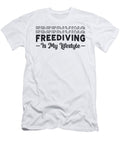 Freediver Freediving Is My Lifestyle Apnoe Fans Tshirtconcepts Marvin Poppe T-Shirt