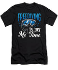 Freediving Is My Me Time Spearfishing Freediver Tshirtconcepts Marvin Poppe T-Shirt