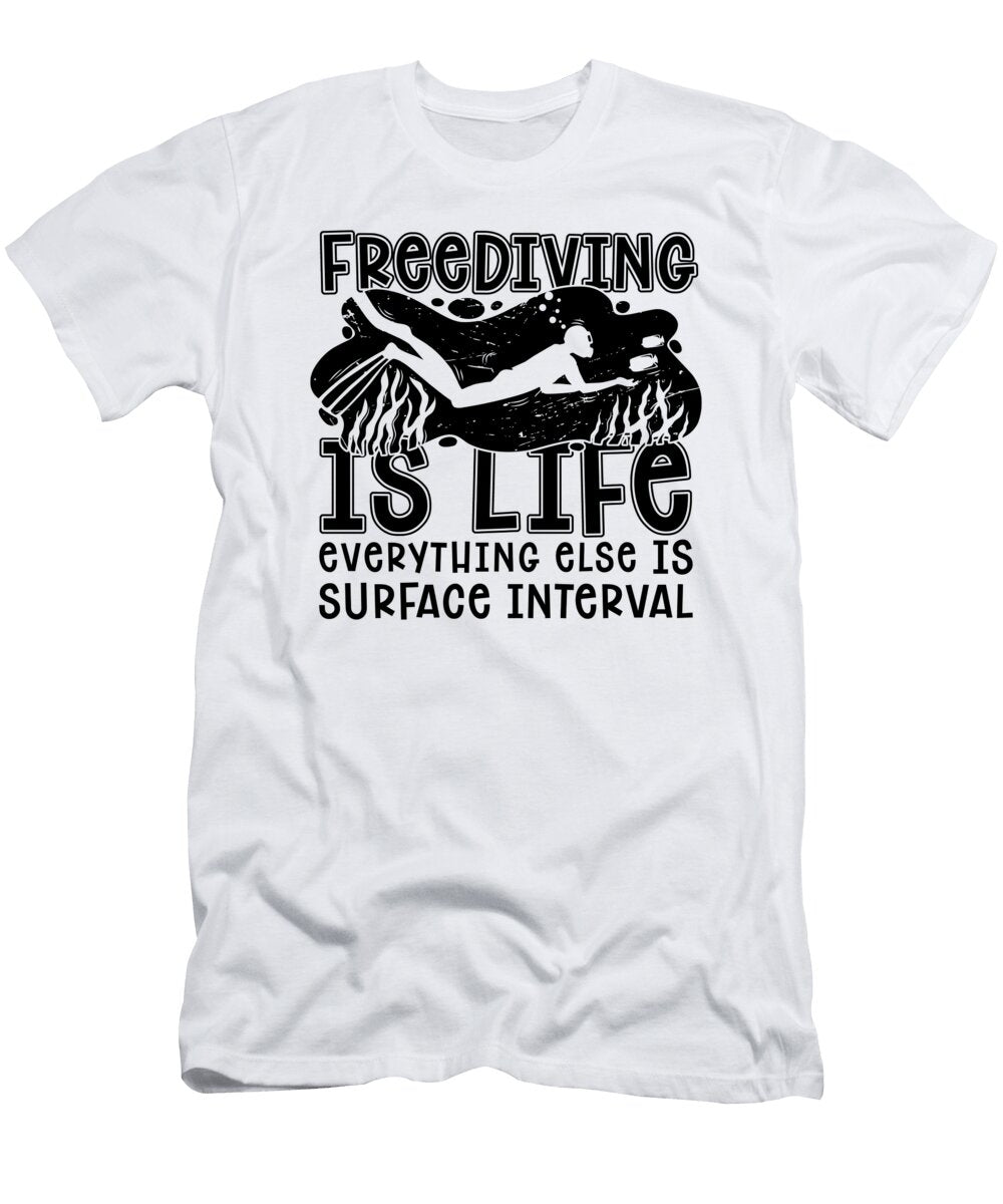 Freediving Life Freedive Sea Apnoe Ocean Dive Tshirtconcepts Marvin Poppe T-Shirt
