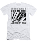 Freediving Lose My Mind and Find My Soul Freediver Tshirtconcepts Marvin Poppe T-Shirt