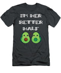 Fun Couples Matching Im Her Better Half Avocado Lover James C T-Shirt