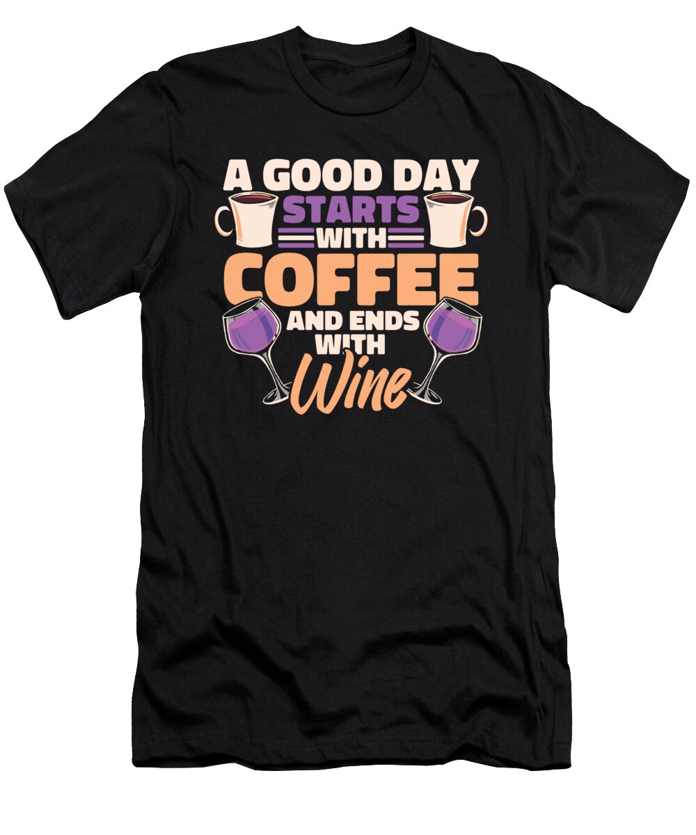 Funny a Good Day Starts with Coffee and Ends with Wine Crazy Squirrel T-Shirt
