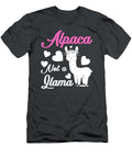 Funny Alpaca Lover Design Alpaca Not a Llama Julie Hurst T-Shirt