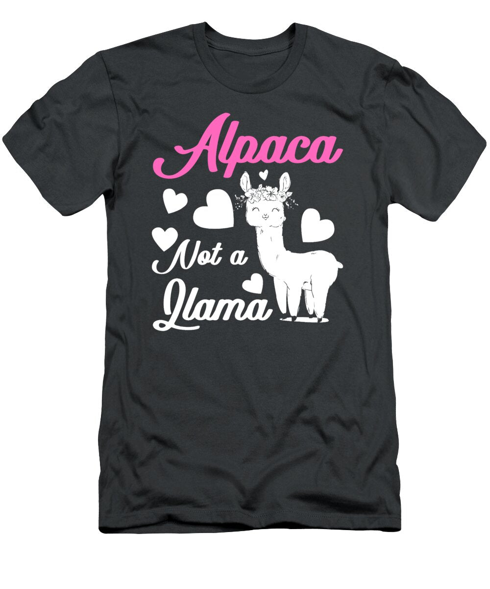 Funny Alpaca Lover Design Alpaca Not a Llama Julie Hurst T-Shirt