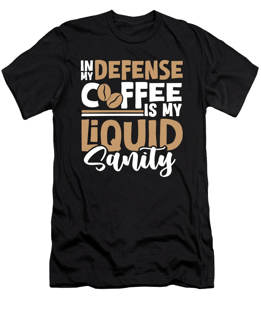 Funny Coffee Barista Roaster Cafe Roasting in My Defense Crazy Squirrel T-Shirt