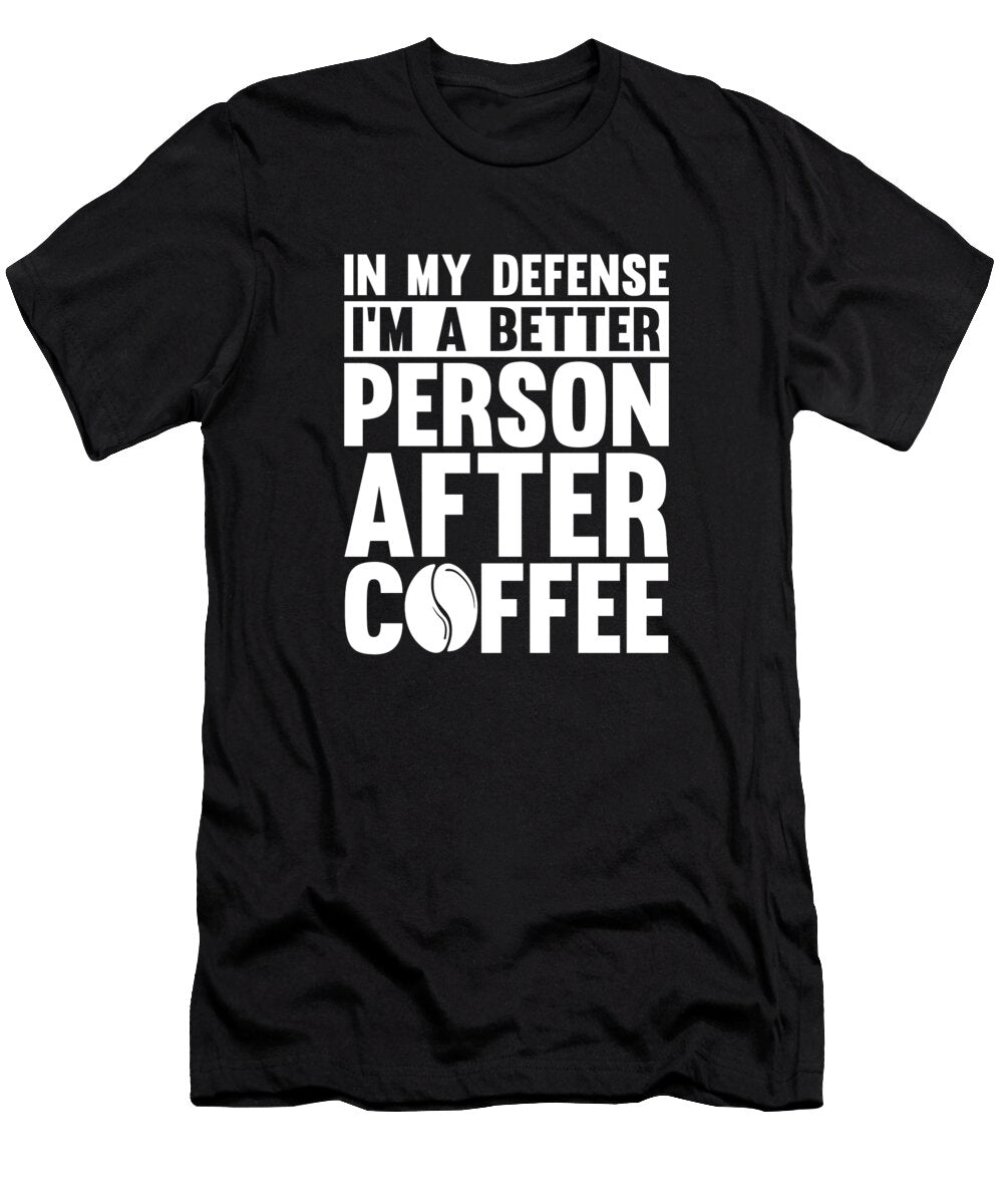 Funny Coffee Cafe Barista Roasting Roaster in My Defense Crazy Squirrel T-Shirt