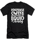 Funny Coffee Roaster Roasting Barista Cafe in My Defense Crazy Squirrel T-Shirt