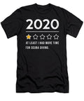 Funny Diver Saying 2020 Manuel Schmucker T-Shirt