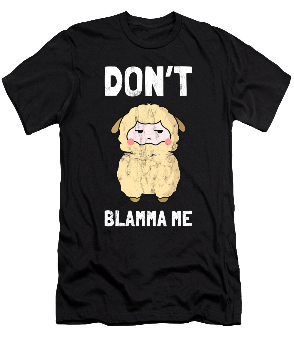 Funny Dont Blame Me Llama Gift for Men Women Kids Design Noirty Designs T-Shirt