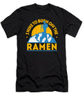 Funny Food Hiking I Hike to Burn Off the Ramen Orange Pieces T-Shirt