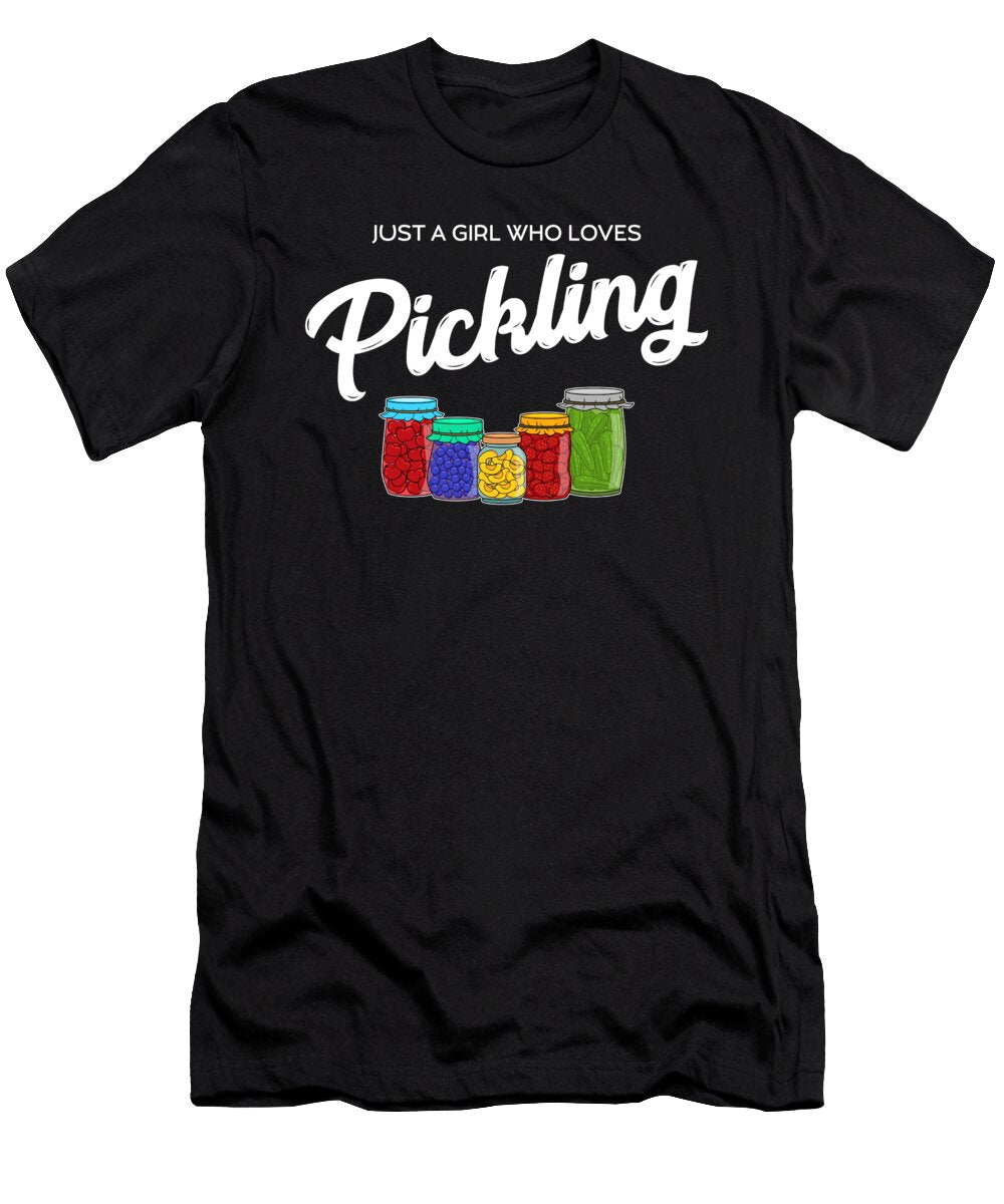 Funny Just a Girl Who Loves Pickling Graphic Jacob Hughes T-Shirt