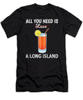 Funny Mixologist Bartender All You Need Is a Long Island Graphic Jacob Hughes T-Shirt