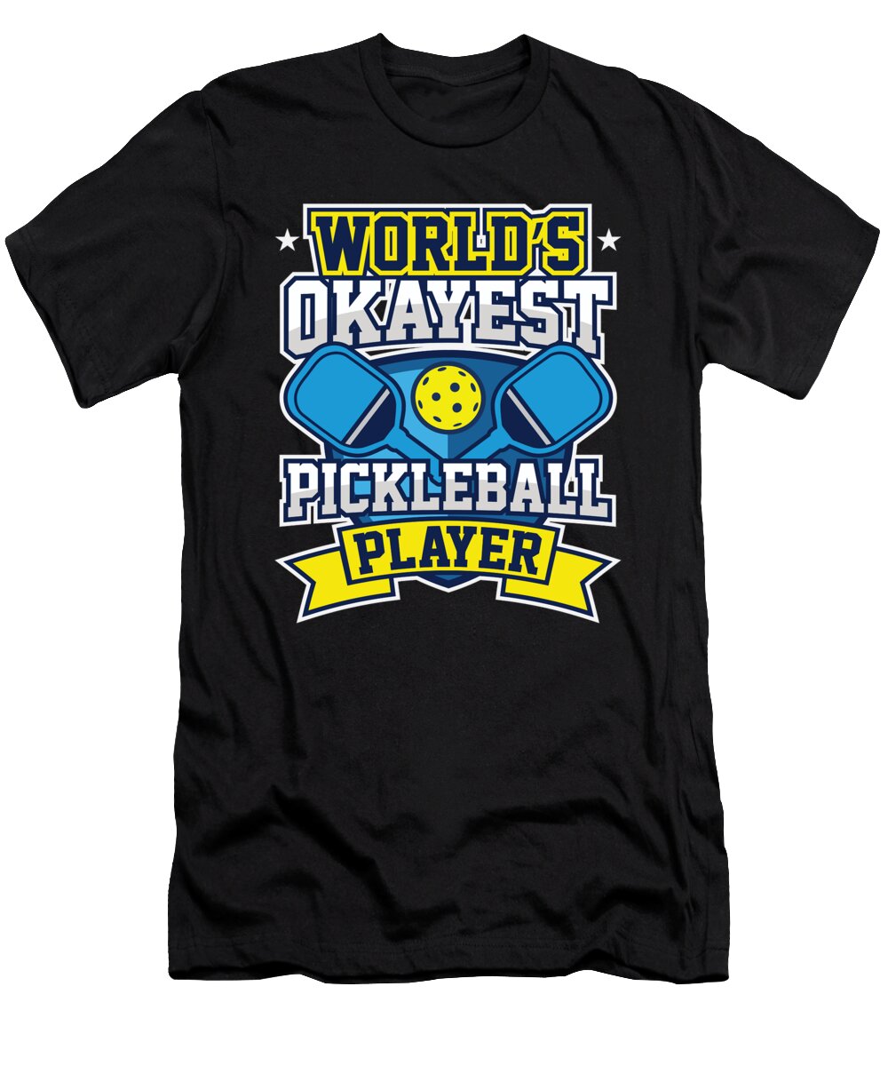 Funny Pickleball Worlds Okayest Pickleball Player Crazy Squirrel T-Shirt