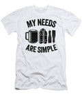 Funny Scuba Diving Gift Coffee My Needs Are Simple Lisa Stronzi T-Shirt
