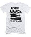 Funny Scuba Diving Instructor Gift Diving Lessons Quote Lisa Stronzi T-Shirt