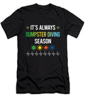 Funny Season Dumpster Diving Petrona Romero T-Shirt