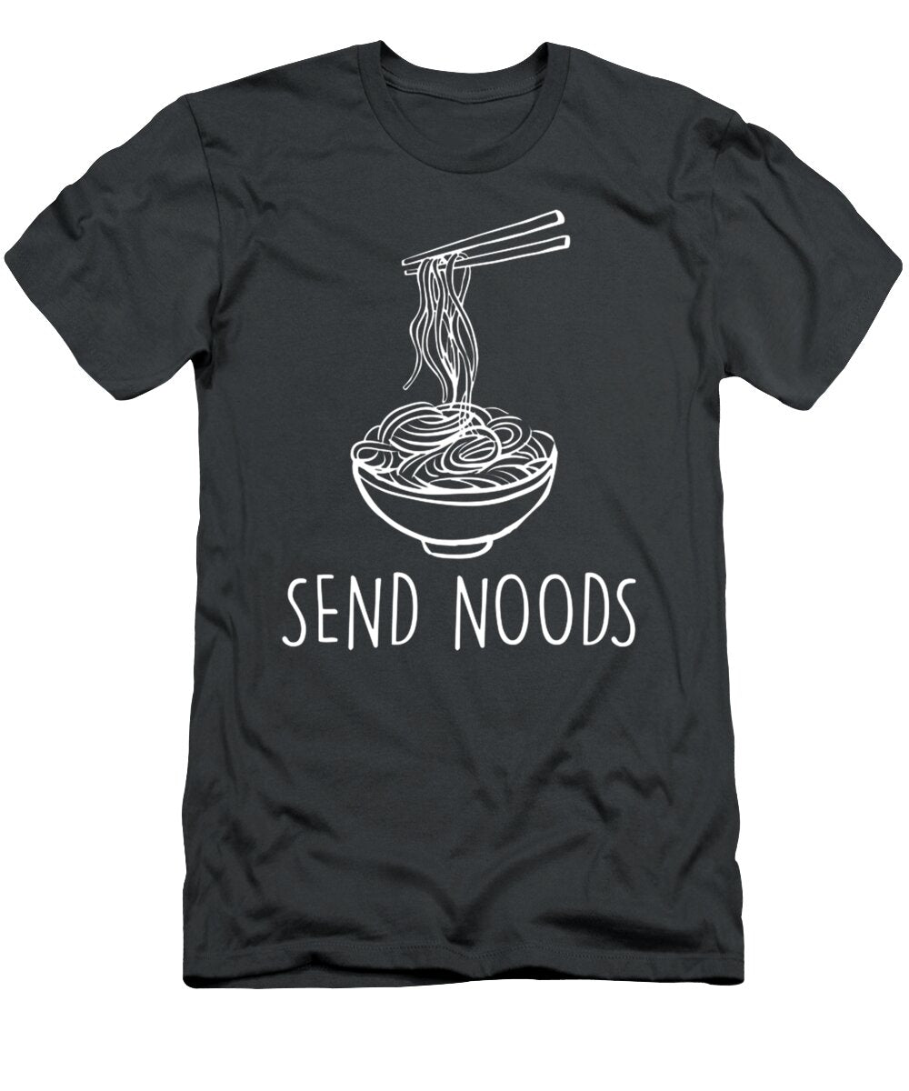 Funny Send Noods Ramen Noodle Love Johanq Enifo T-Shirt