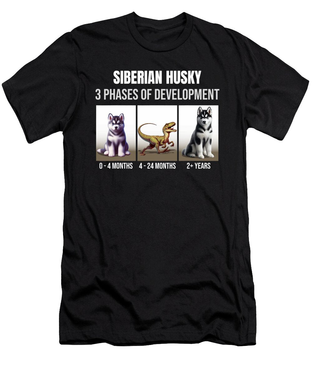 Funny Siberian Husky Puppy Dog 3 Phases of Natalie Lidford T-Shirt