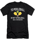 Funny to Pickleball or Not to Pickleball Pickler Kiwipiwi T-Shirt
