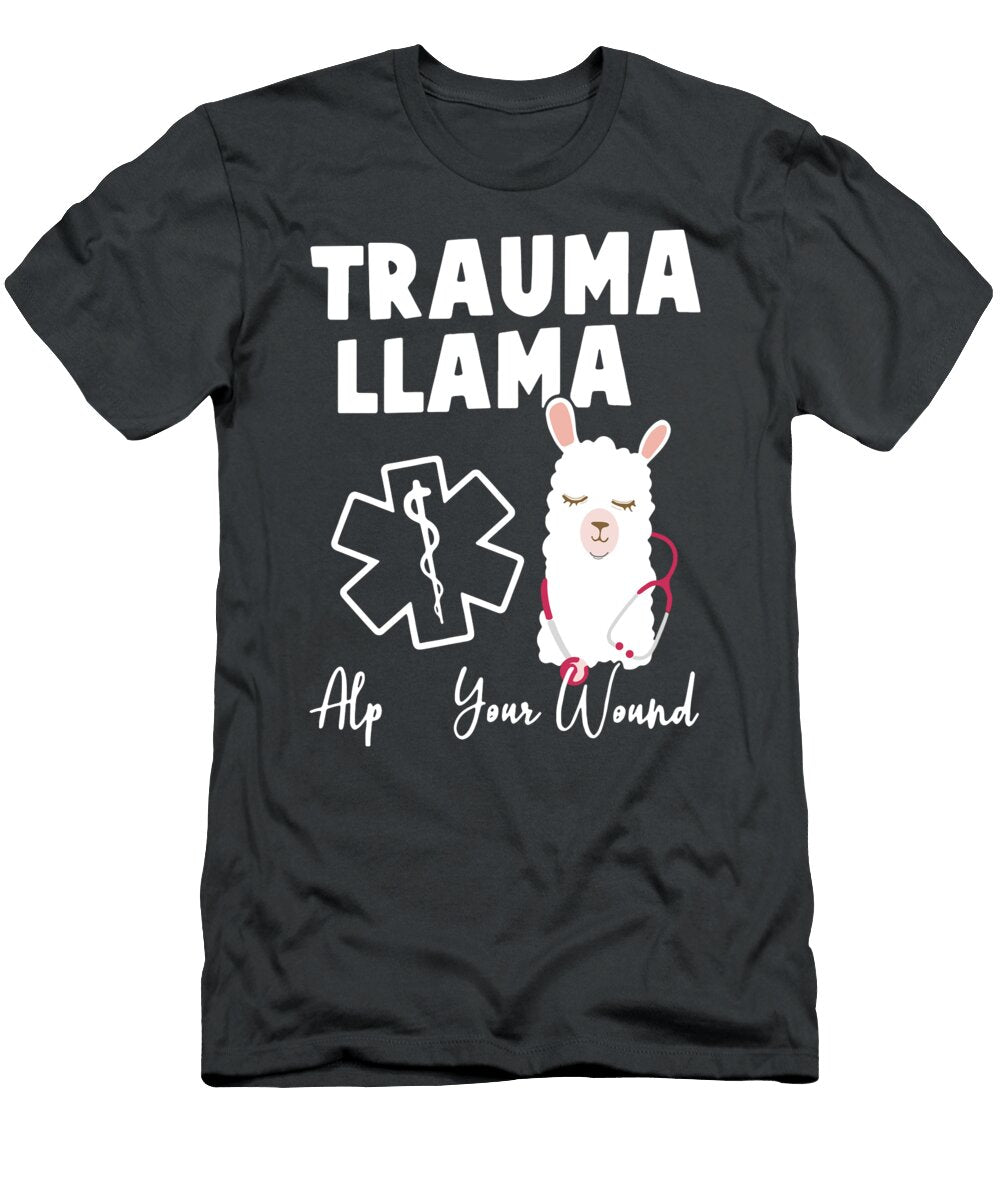 Funny Trauma Llama Alpaca Your Wound L D Nurse Dialysis Nurse S Registered Ivar Bergqvist T-Shirt